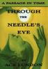 Through The Needle's Eye/The Legend of The Planet Itnava