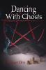 Dancing With Ghosts