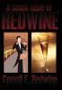 A Small Taste of Redwine