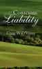 A Conscious Liability