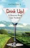 Drink Up!