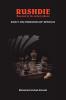 Rushdie: Haunted By His Unholy Ghosts
