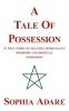 A Tale of Possession