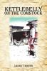Kettlebelly On The Comstock