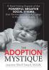 The Adoption Mystique