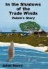 In the Shadows of the Trade Winds