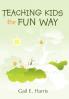 Teaching Kids the Fun Way