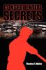 Consequential Secrets
