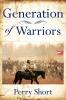 Generation Of Warriors