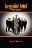 The Exceptional Retail Manager