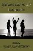 Reaching Out To Joy