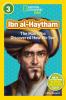 Ibn Al-Haytham (National Geographic Kids Readers Level 3)