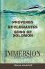 Immersion Bible Studies - Proverbs Ecclesiastes Song of Solomon