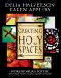 Creating Holy Spaces