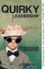 Quirky Leadership: Permission Granted