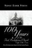 100 Years of the First Presbyterian Church Eagle Lake Texas