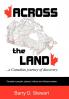 Across the Land... a Canadian Journey of Discovery
