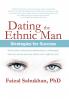 Dating the Ethnic Man