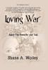 Loving War