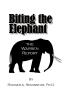 Biting the Elephant