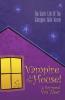 Vampire in the House!