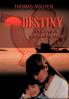 Destiny