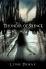 The Thunder of Silence