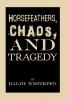 Horsefeathers Chaos and Tragedy