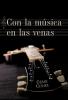 Con La Msica En Las Venas