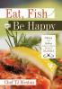 Eat Fish and Be Happy