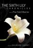 The Sixth Lily Chronicles