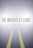 The Brightest Light