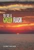 To See a Green Flash