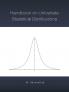 Handbook on Univariate Statistical Distributions