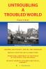 Untroubling a Troubled World
