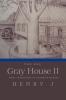 The Big Gray House II