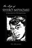The Life of Shir Miyazaki