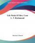 Life Work Of Mrs. Cora L. V. Richmond