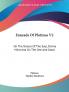 Enneads of Plotinus: On the Nature of the Soul Divine Mind and on the One and Good: 2