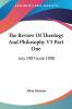 The Review of Theology and Philosophy: July 1907-june 1908: 3