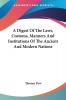 A Digest of the Laws Customs Manners and Institutions of the Ancient and Modern Nations