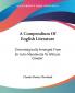 A Compendium Of English Literature: Chronologically Arranged From Sir John Mandeville To William Cowper