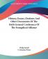 History Essays Orations And Other Documents Of The Sixth General Conference Of The Evangelical Alliance