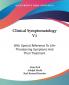 Clinical Symptomatology: With Special Reference to Life-threatening Symptoms and Their Treatment: 1