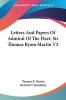 Letters and Papers of Admiral of the Fleet Sir Thomas Byam Martin: 2