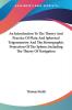 An Introduction to the Theory and Practice of Plain and Spherical Trigonometry and the Stereographic Projection of the Sphere Including the Theory of Navigation
