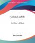 Colonial Mobile: An Historical Study