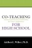 Co-Teaching for High School