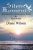 Silent Moments
