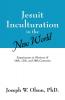 Jesuit Inculturation in the New World